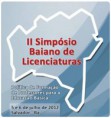 II SIMPÓSIO BAIANO DE LICENCIATURAS